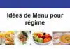 Idées de Menu pour régime