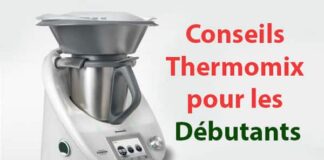Conseils Thermomix pour les débutants