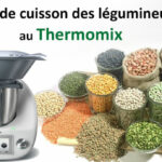 Temps de cuisson des différentes légumineuses au Thermomix