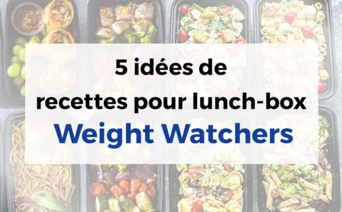 5 idées de recettes pour lunch-box Weight Watchers