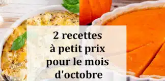 2 recettes à petit prix pour le mois d'octobre