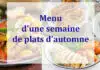 Menu d'une semaine de plats d'automne