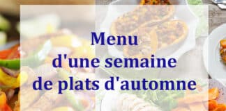 Menu d'une semaine de plats d'automne