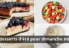 3 desserts d'été